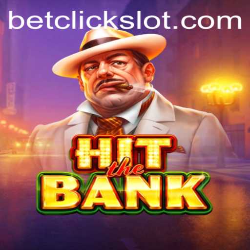 Discover the Thrills of HitTheBank: A Comprehensive Guide